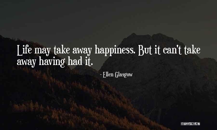 Clawed Movie Quotes By Ellen Glasgow Clawed Movie Quotes By Ellen Glasgow