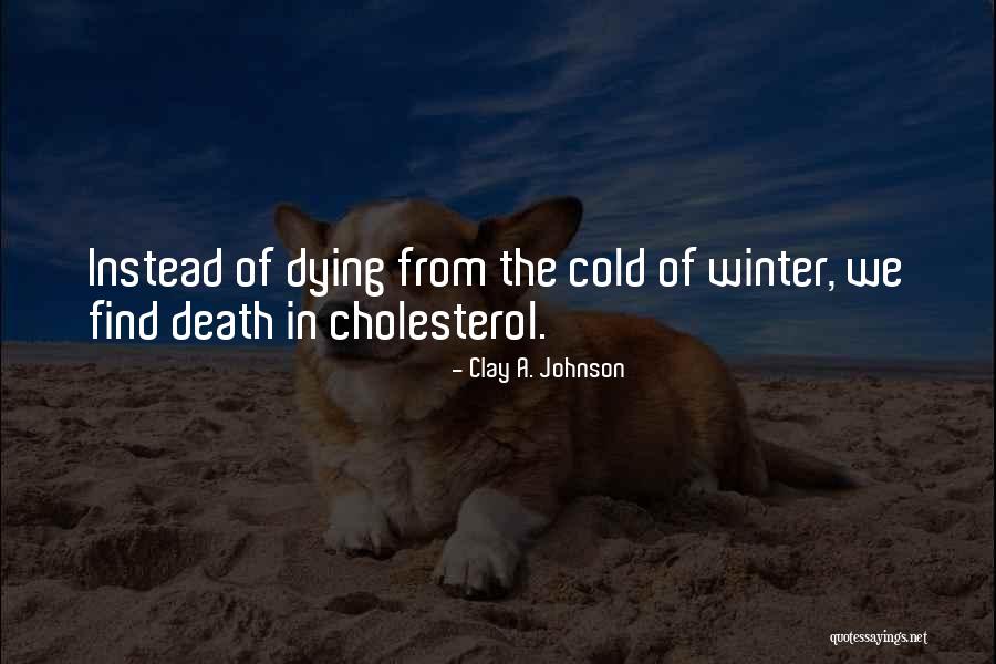 Clay A. Johnson Quotes 210938 Clay A. Johnson Quotes 210938