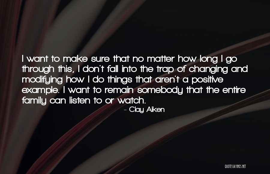 Clay Aiken Quotes 102163