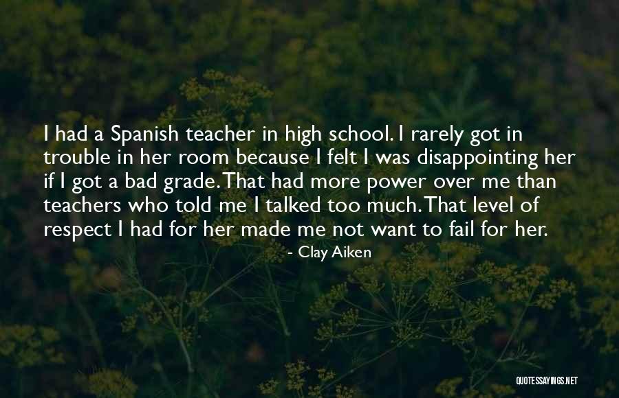 Clay Aiken Quotes 1318475 Clay Aiken Quotes 1318475