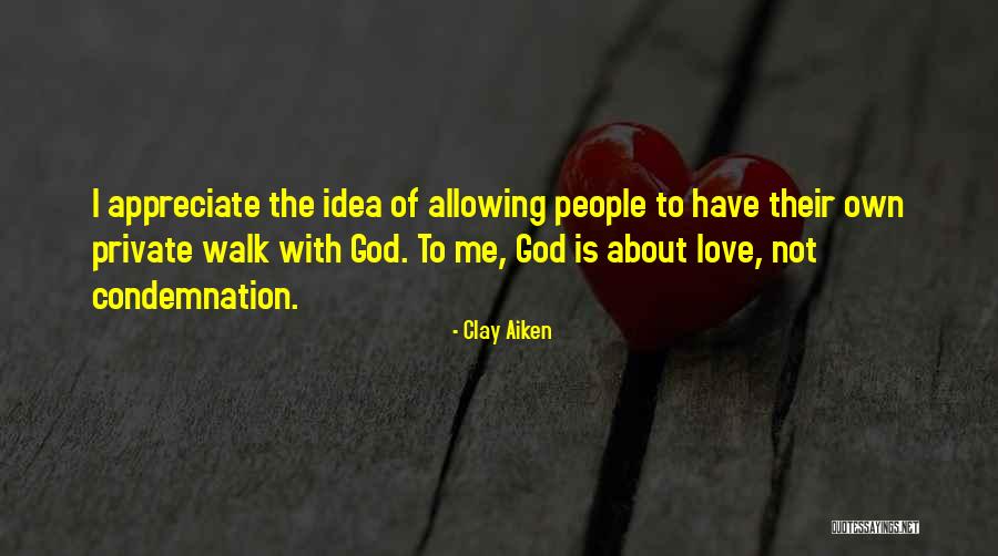 Clay Aiken Quotes 1330622