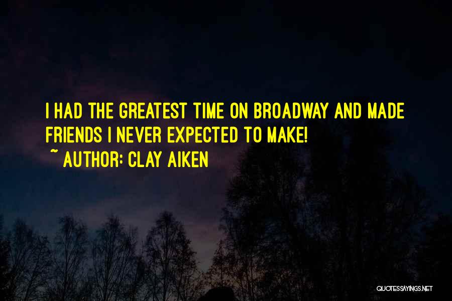 Clay Aiken Quotes 1467540