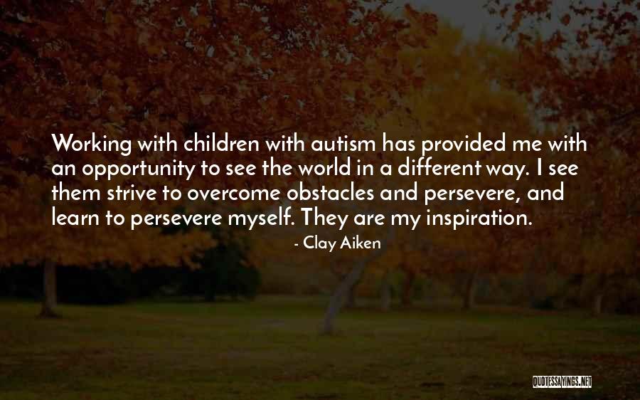 Clay Aiken Quotes 1624253