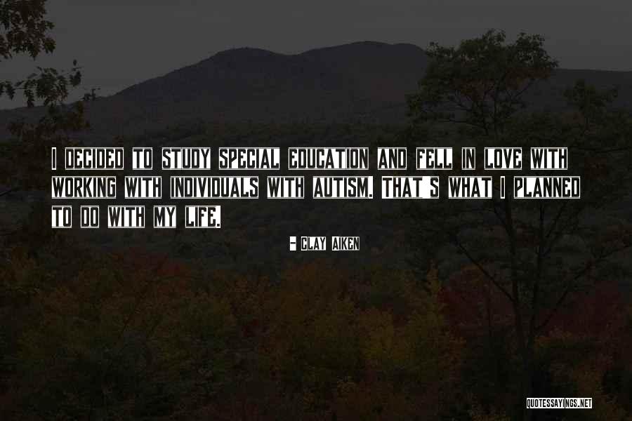 Clay Aiken Quotes 1787257 Clay Aiken Quotes 1787257