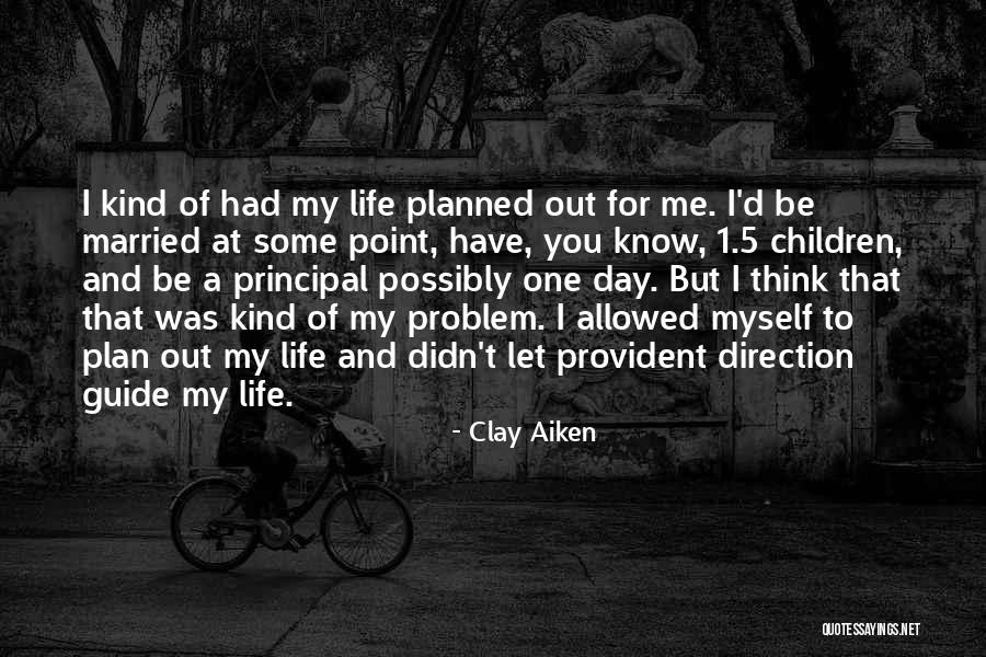 Clay Aiken Quotes 257453