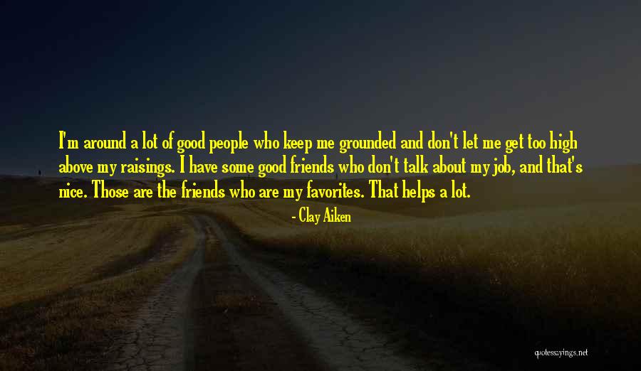 Clay Aiken Quotes 665134