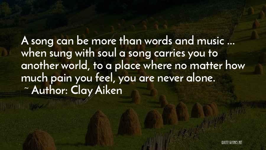 Clay Aiken Quotes 997095