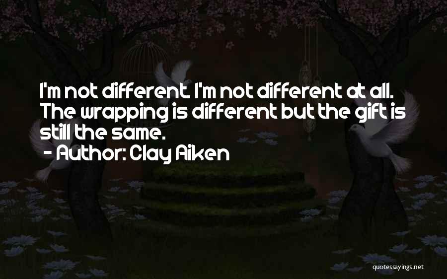 Clay Aiken Quotes 99847