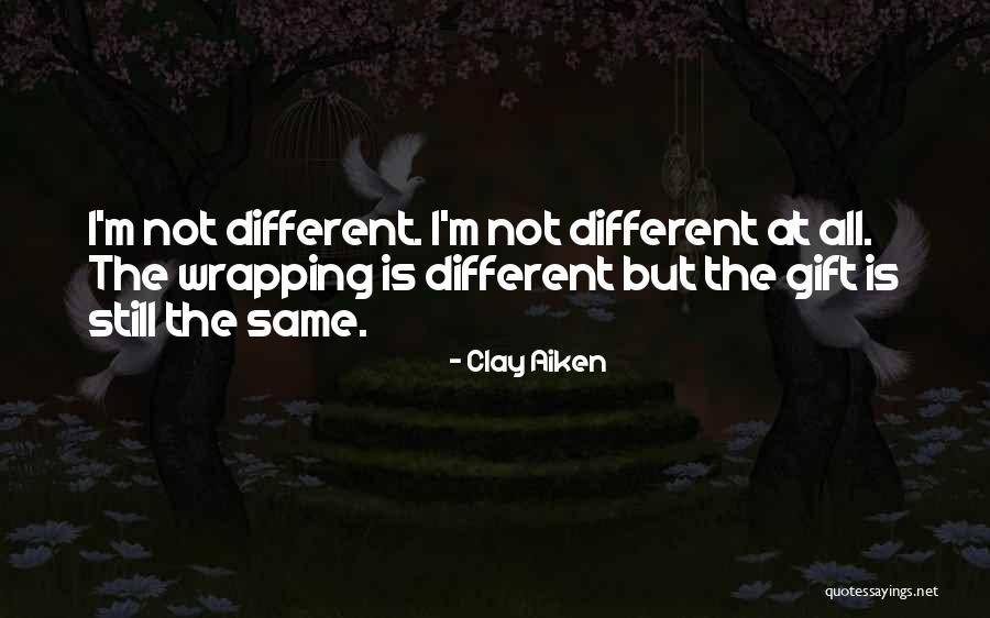 Clay Aiken Quotes 99847 Clay Aiken Quotes 99847