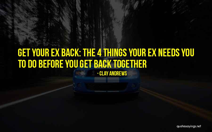 Clay Andrews Quotes 1165714 Clay Andrews Quotes 1165714
