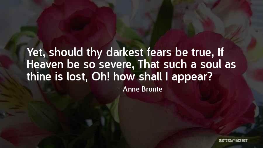 Clay Clark Business Coach Quotes By Anne Bronte