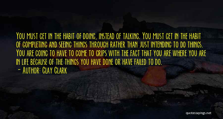 Clay Clark Quotes 1124885