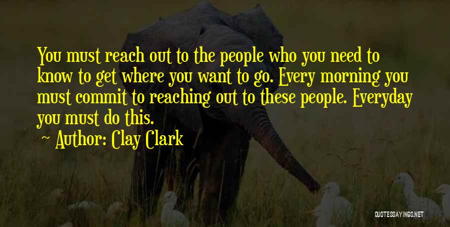 Clay Clark Quotes 2149513