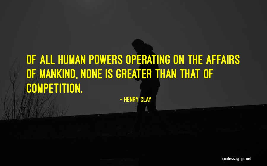 Clay Powers Quotes By Henry Clay Clay Powers Quotes By Henry Clay