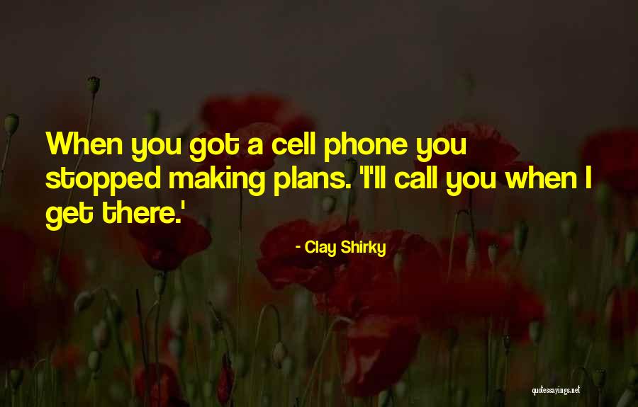 Clay Shirky Quotes 1142549