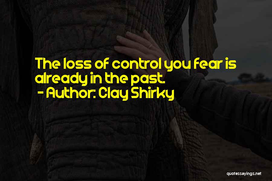 Clay Shirky Quotes 1397855