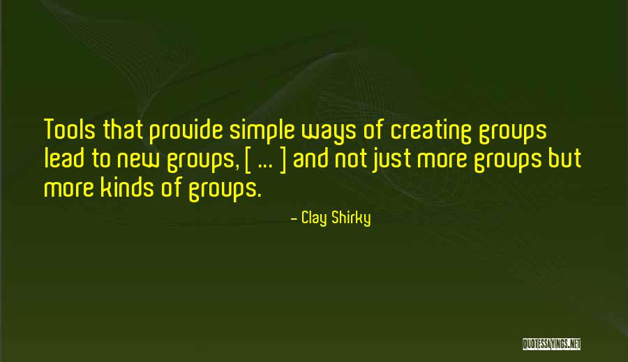 Clay Shirky Quotes 1483809