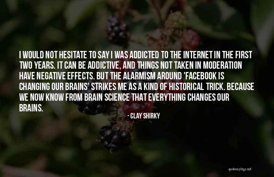 Clay Shirky Quotes 1509184