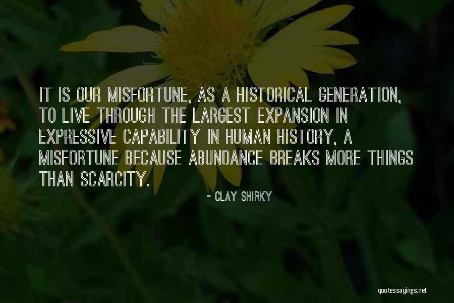 Clay Shirky Quotes 1591828