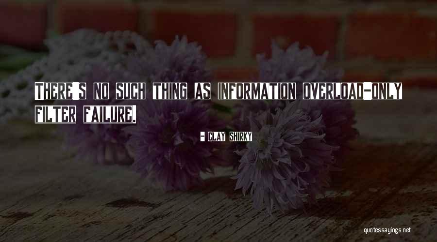 Clay Shirky Quotes 1715192 Clay Shirky Quotes 1715192
