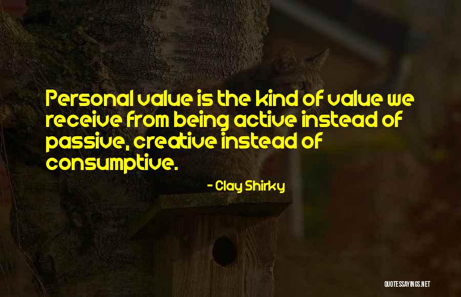 Clay Shirky Quotes 1724691