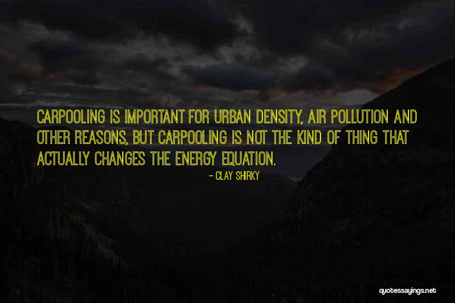 Clay Shirky Quotes 1829719