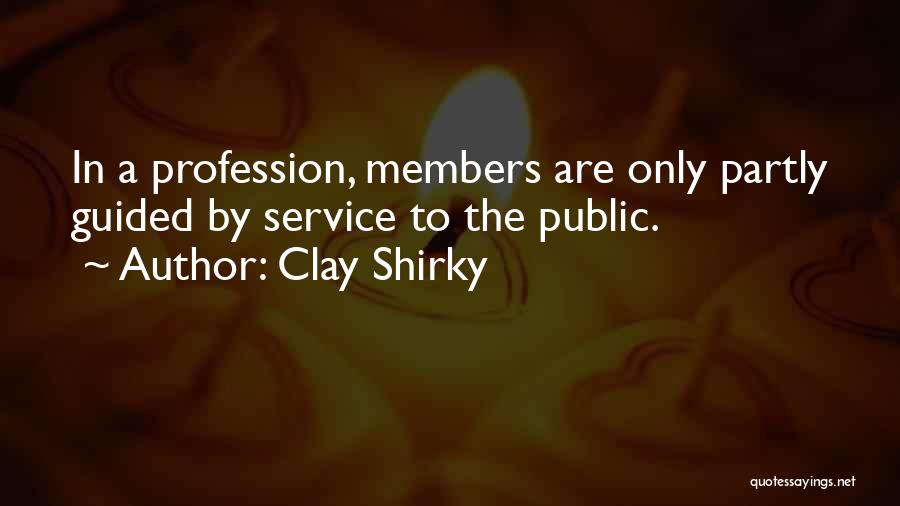 Clay Shirky Quotes 187518