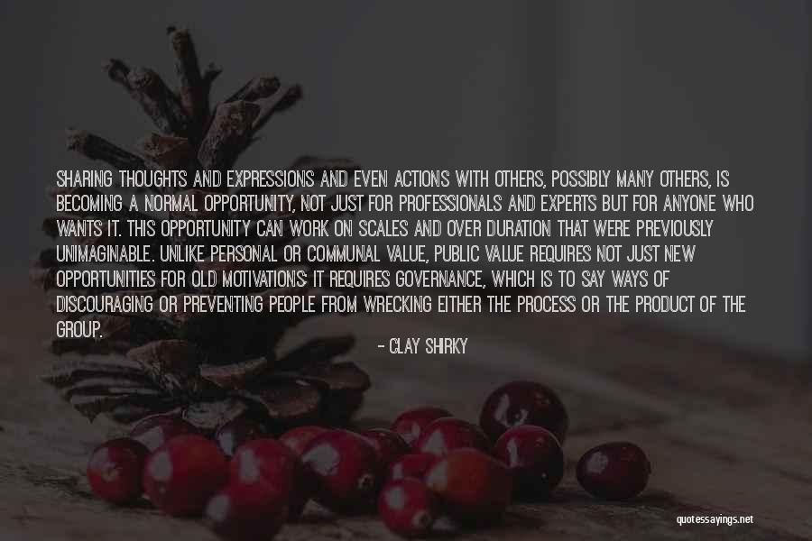 Clay Shirky Quotes 2002906 Clay Shirky Quotes 2002906