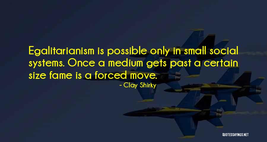 Clay Shirky Quotes 2168571