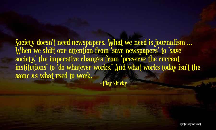 Clay Shirky Quotes 283139 Clay Shirky Quotes 283139