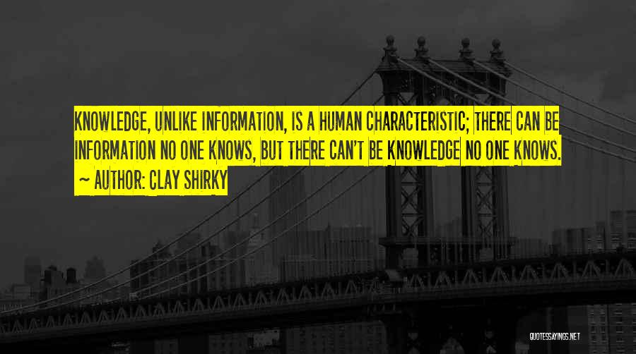 Clay Shirky Quotes 312141