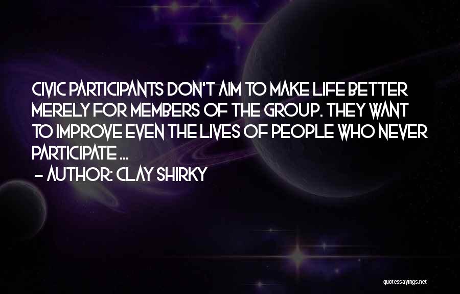 Clay Shirky Quotes 388322