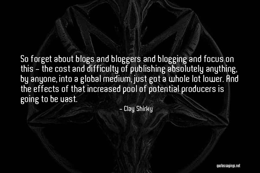 Clay Shirky Quotes 397890