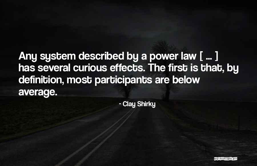 Clay Shirky Quotes 458768