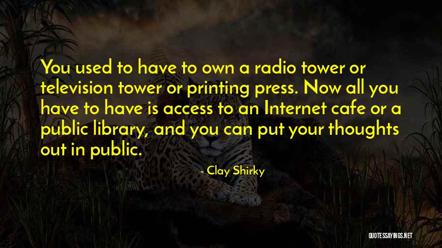 Clay Shirky Quotes 99875