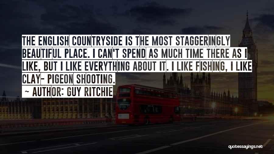 Clay Shooting Quotes By Guy Ritchie