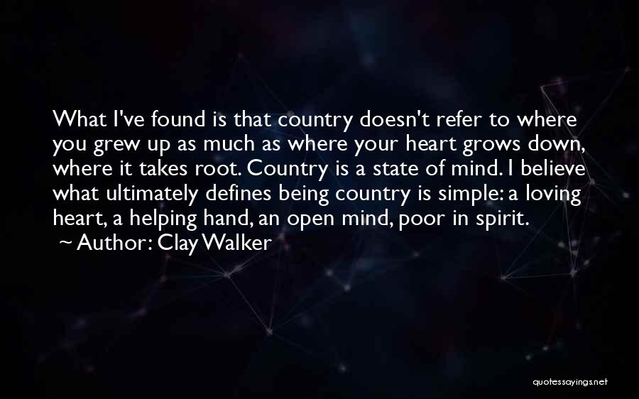 Clay Walker Quotes 970883