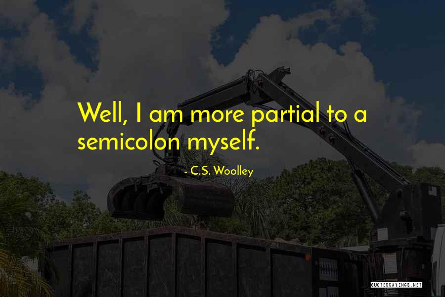 Clayberger Quotes By C.S. Woolley Clayberger Quotes By C.S. Woolley