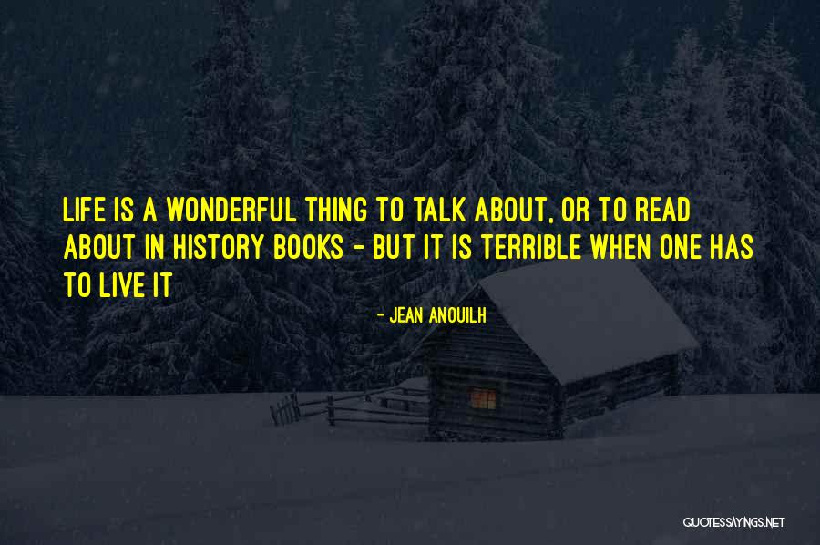 Clayford Westlake Quotes By Jean Anouilh Clayford Westlake Quotes By Jean Anouilh
