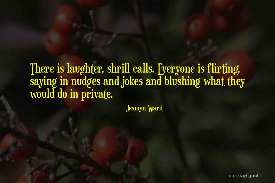 Clayford Westlake Quotes By Jesmyn Ward Clayford Westlake Quotes By Jesmyn Ward