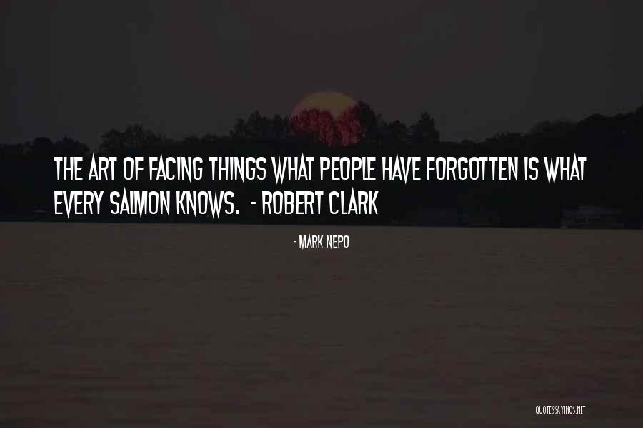Clayscapes Quotes By Mark Nepo Clayscapes Quotes By Mark Nepo