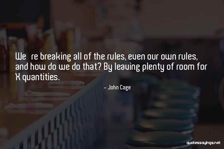 Clayson Knitting Quotes By John Cage Clayson Knitting Quotes By John Cage