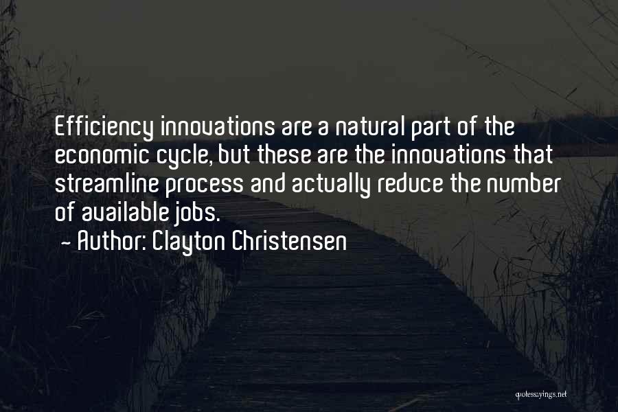 Clayton Christensen Quotes 1065988