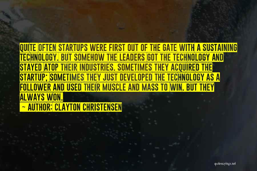 Clayton Christensen Quotes 1621939