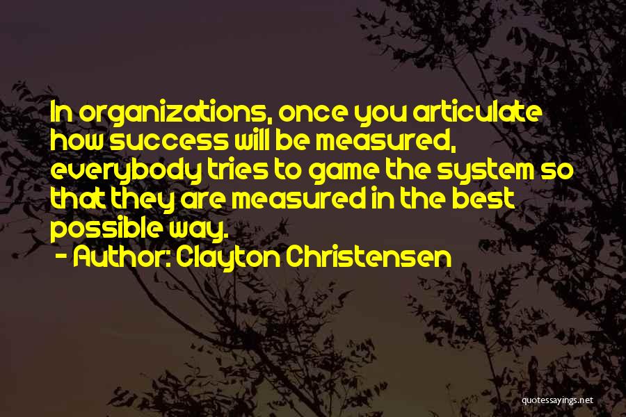 Clayton Christensen Quotes 1636229