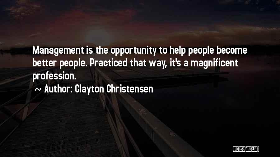 Clayton Christensen Quotes 1838370