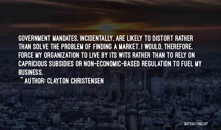 Clayton Christensen Quotes 2024886