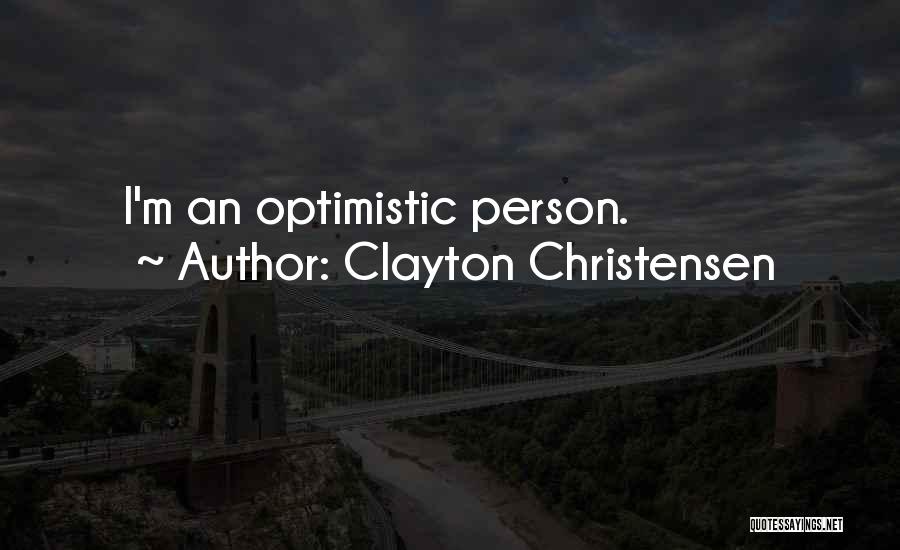 Clayton Christensen Quotes 2041962