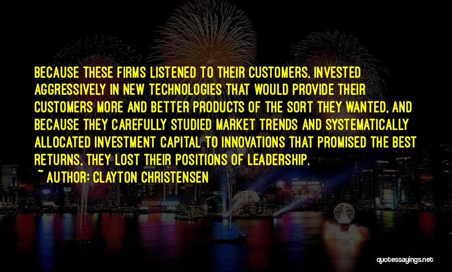 Clayton Christensen Quotes 2139657