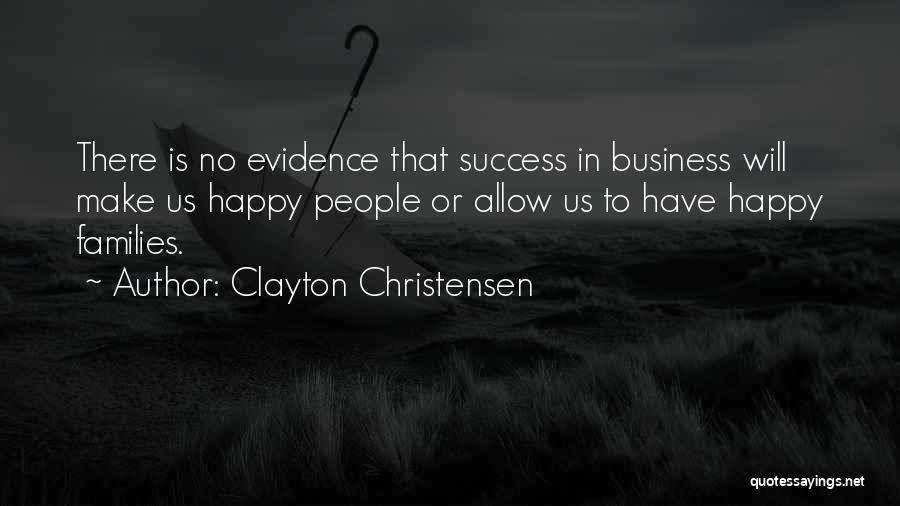 Clayton Christensen Quotes 2225924